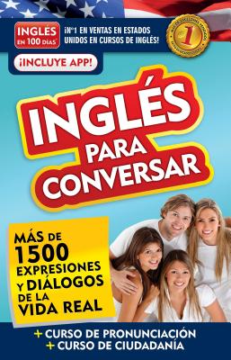 InglÃ©s En 100 DÃ­as - InglÃ©s Para Conversar / English in 100 Days: Conversational English