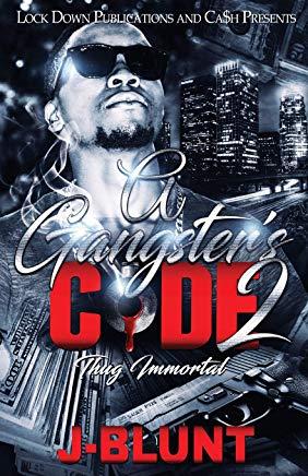 A Gangster's Code 2: Thug Immortal