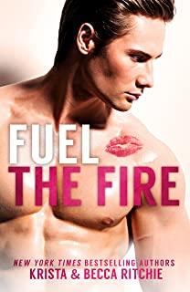Fuel the Fire SPECIAL EDITION