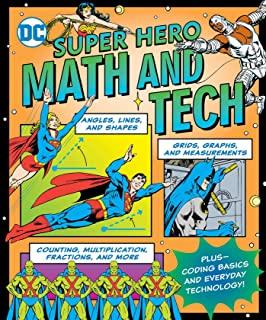 DC Super Hero Math and Tech