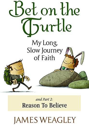 Bet on the Turtle: My Long, Slow Journey of Faith