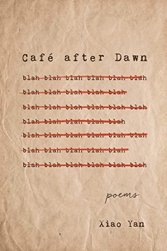 CafÃ© After Dawn: Poems