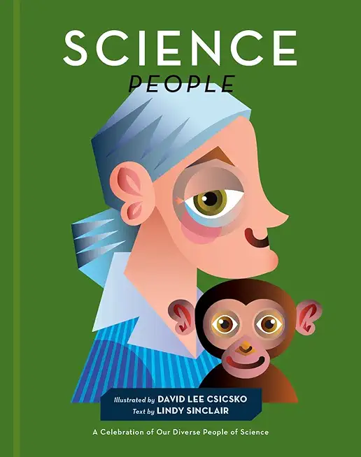 Science People: A Celebration of Our Diverse People of Science