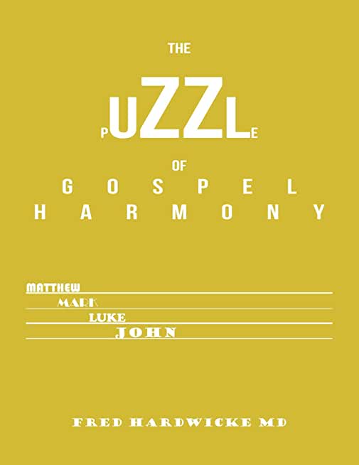 The Puzzle of Gospel Harmony