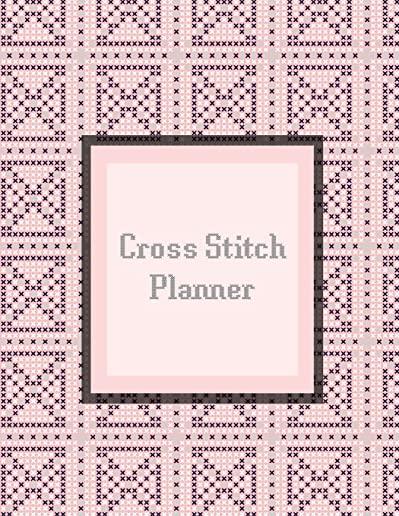 Cross Stitch Planner: 10, 14, 16, 18 & 22 Count Squares Grid Graph, Charts Paper Perfect For Crafters To Design Journal Notebook