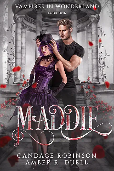 Maddie (Vampires of Wonderland, 1)