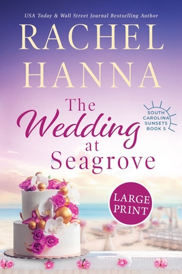 The Wedding At Seagrove