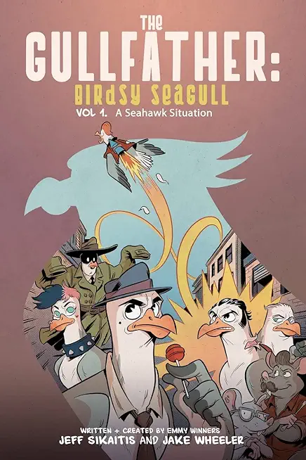 The Gullfather: Birdsy Seagull