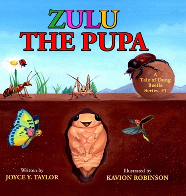 Zulu The Pupa: A Tale of Dung Beetle