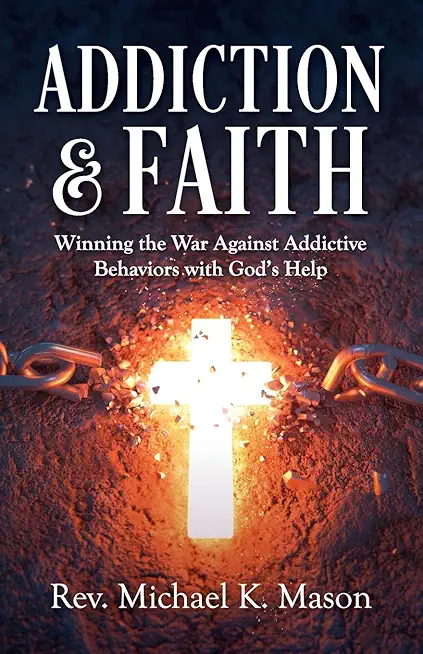 Addiction & Faith
