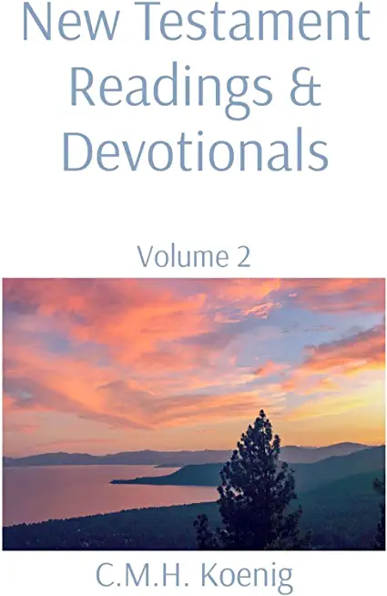 New Testament Readings & Devotionals: Volume 2