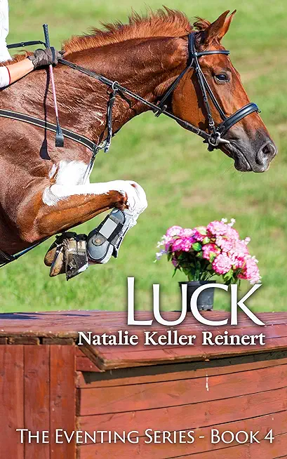 Luck (The Eventing Series - Book 4