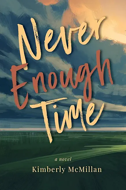 Never Enough Time