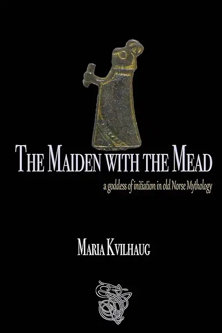 The Maiden With The Mead