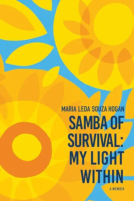 Samba of Survival: My Light Within