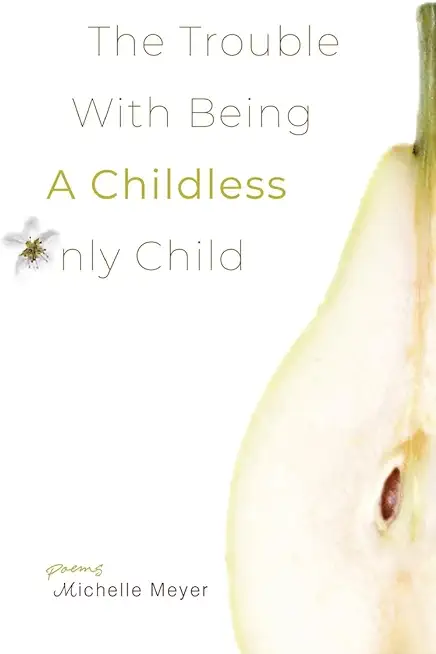 The Trouble with Being a Childless Only Child