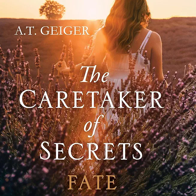 The Caretaker of Secrets Fate