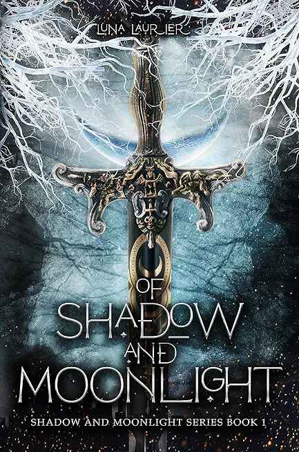Of Shadow and Moonlight (Revised Edition): New Adult Paranormal Fantasy Romance