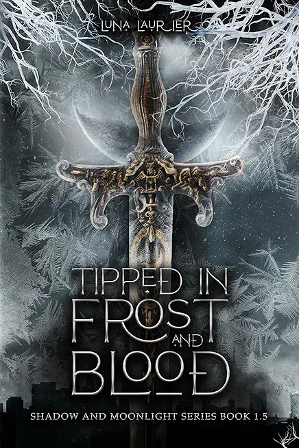 Tipped in Frost and Blood: New Adult Paranormal Fantasy Romance