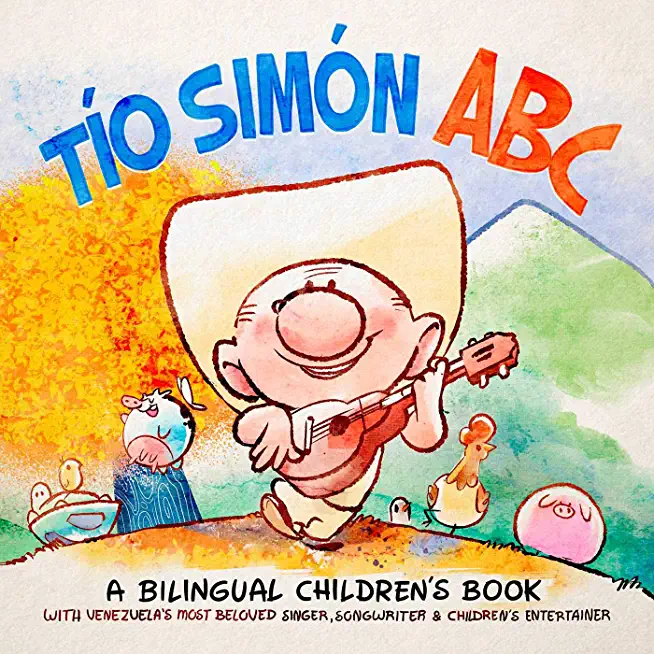 TÃ­o SimÃ³n ABC: A Bilingual Children's Book