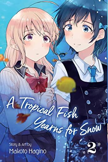 A Tropical Fish Yearns for Snow, Vol. 2, Volume 2