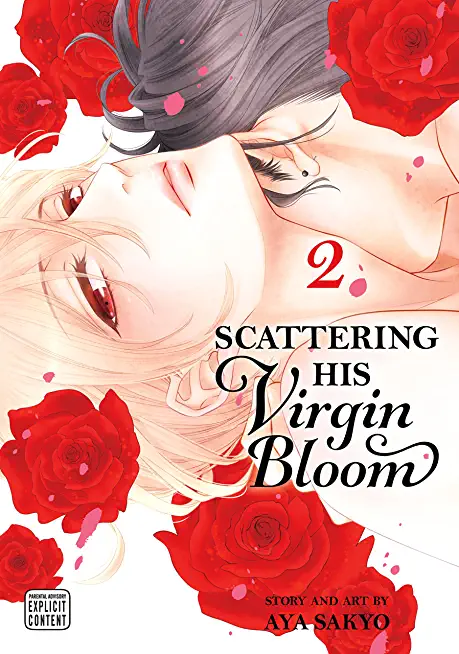 Scattering His Virgin Bloom, Vol. 2: Volume 2