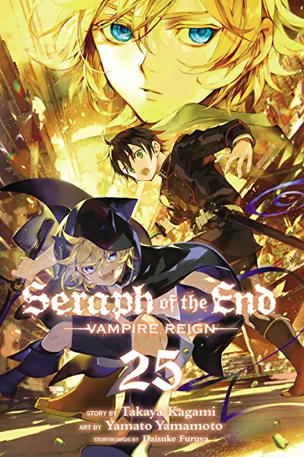 Seraph of the End, Vol. 25: Vampire Reignvolume 25