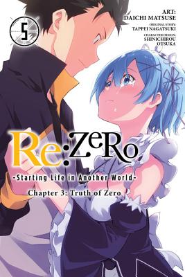 RE: Zero -Starting Life in Another World-, Chapter 3: Truth of Zero, Vol. 5 (Manga)