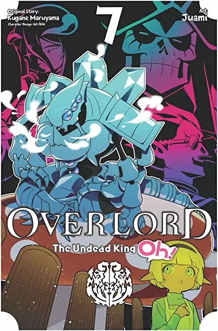 Overlord: The Undead King Oh!, Vol. 7
