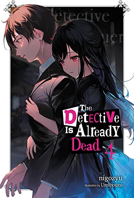 The Detective Is Already Dead, Vol. 4