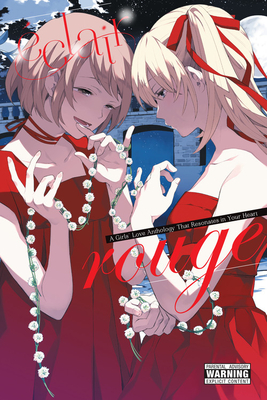 Ã‰clair Rouge: A Girls' Love Anthology That Resonates in Your Heart