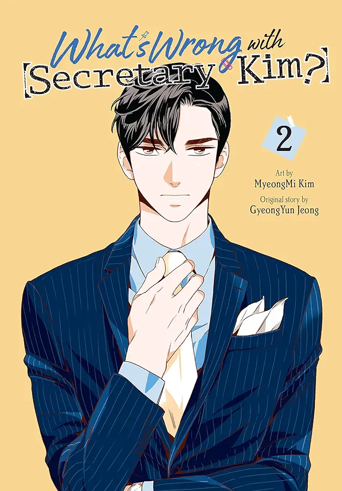 What's Wrong with Secretary Kim?, Vol. 2: Volume 2