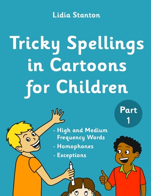 Tricky Spellings in Cartoons for Children