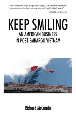 Keep Smiling: An American Business in Post-embargo Vietnam
