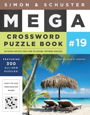 Simon & Schuster Mega Crossword Puzzle Book #19, Volume 19