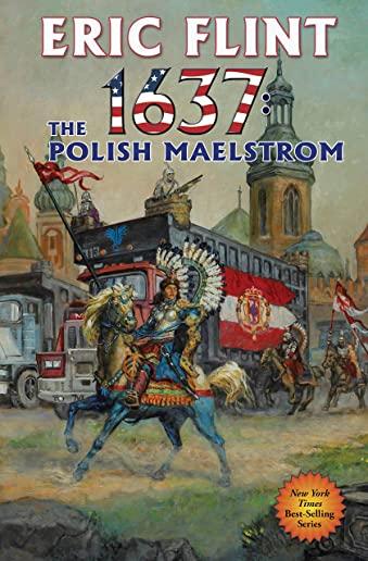 1637: The Polish Maelstrom, Volume 26