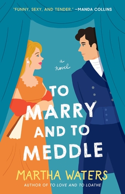 To Marry and to Meddle, 3