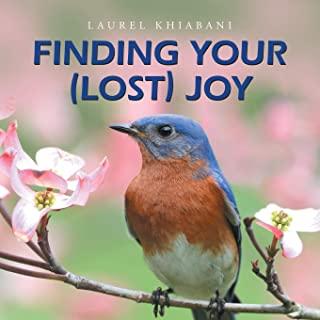 Finding Your (Lost) Joy