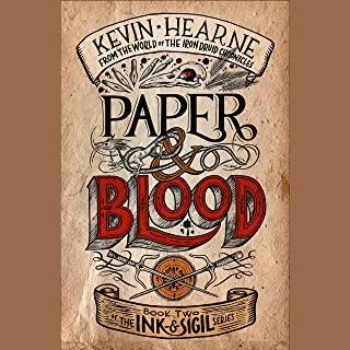 Paper & Blood: Book Two of the Ink & Sigil Series