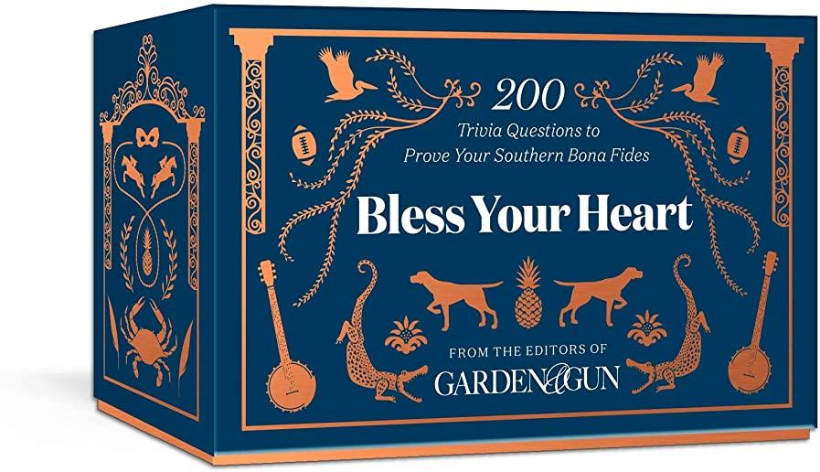 Bless Your Heart: 200 Trivia Questions to Prove Your Southern Know-How