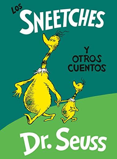 Los Sneetches Y Otros Cuentos (the Sneetches and Other Stories Spanish Edition)