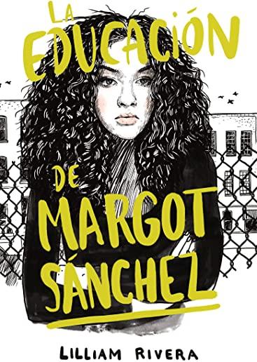La EducaciÃ³n de Margot Sanchez