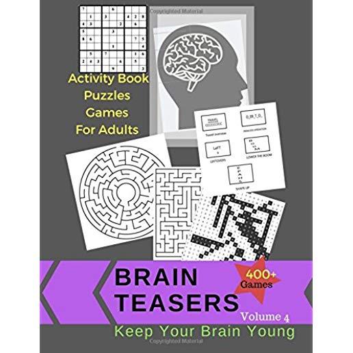 Activity Book Puzzles Games For Adults Brain Teasers 400 +Games: Jumbo Large Print Keep Your Brain Young With Easy Puzzles, Activities Book, Sudoku, W