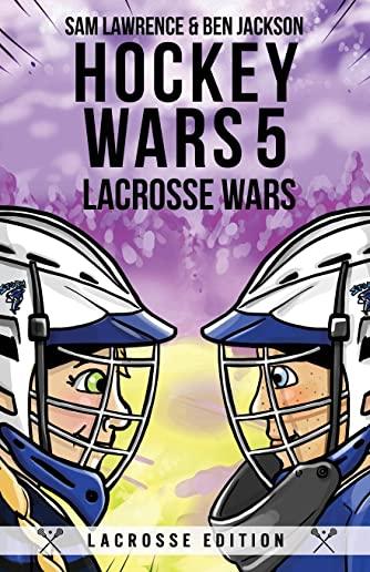 Hockey Wars 5: Lacrosse Wars