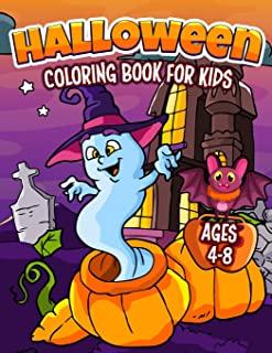 Halloween Coloring Book for Kids Ages 4-8: A Fun Halloween Coloring Gift Book for Boys and Girls