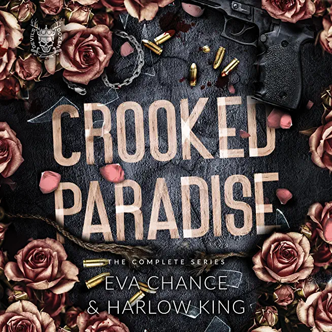 Crooked Paradise: The Complete Series