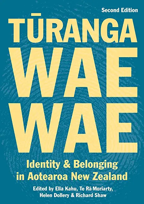 Turangawaewae Second Edition: Identity and Belonging in Aotearoa New Zealand