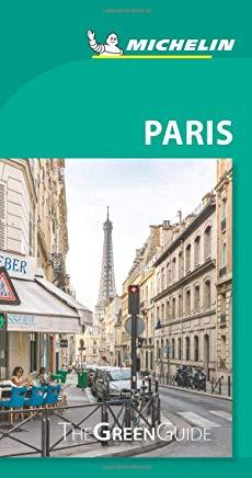 Michelin Green Guide Paris: Travel Guide