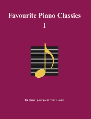 Favourite Piano Classics I