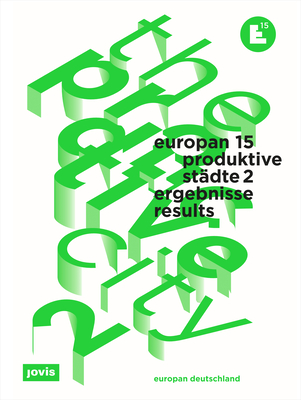 Europan 15: The Productive City 2: Results